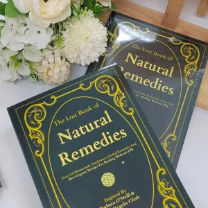 The Lost Book of Natural Remedies - 150+ Herbal Recipes